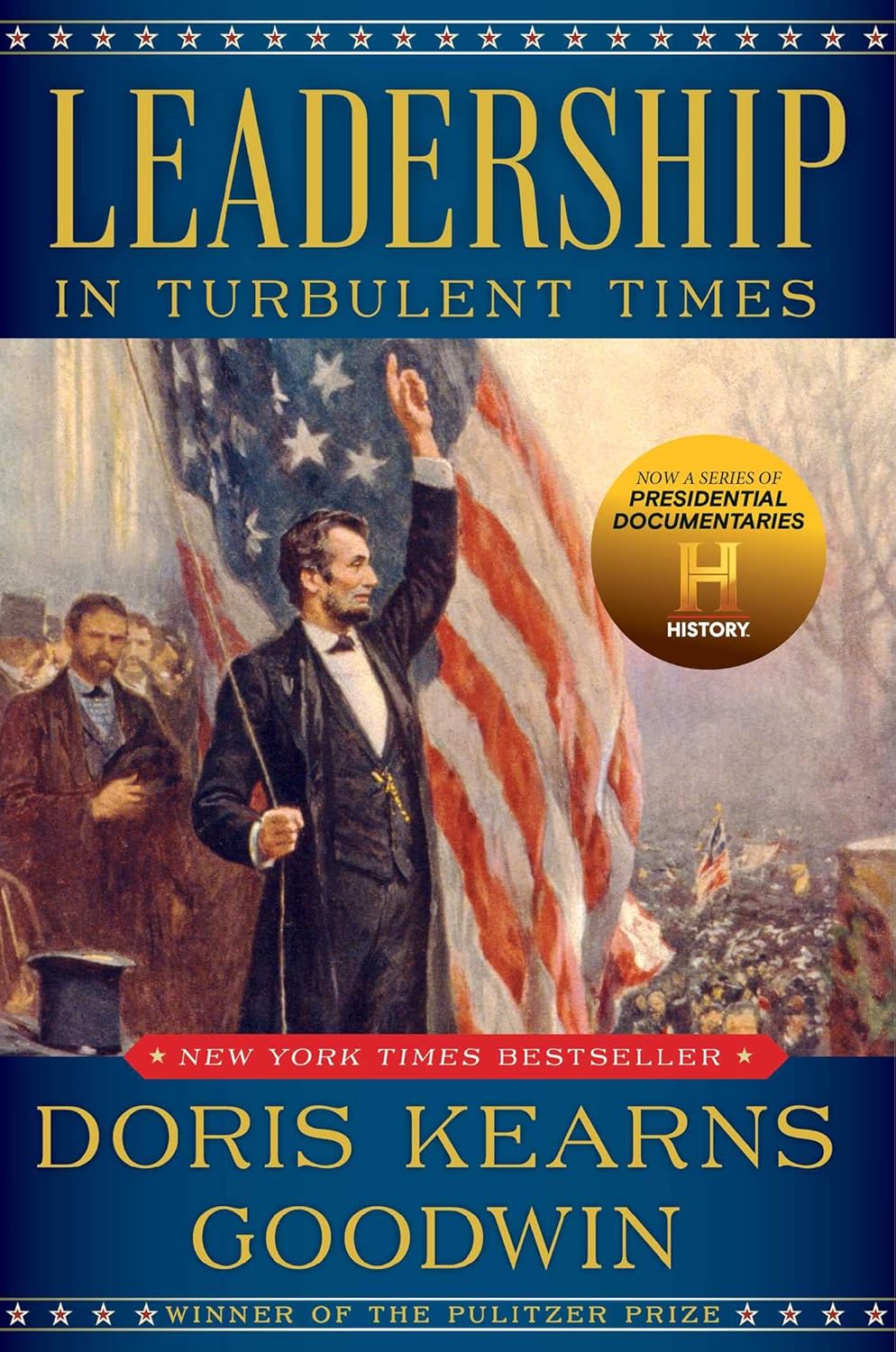 Leadership in Turbulent Times por Doris Kearns Goodwin