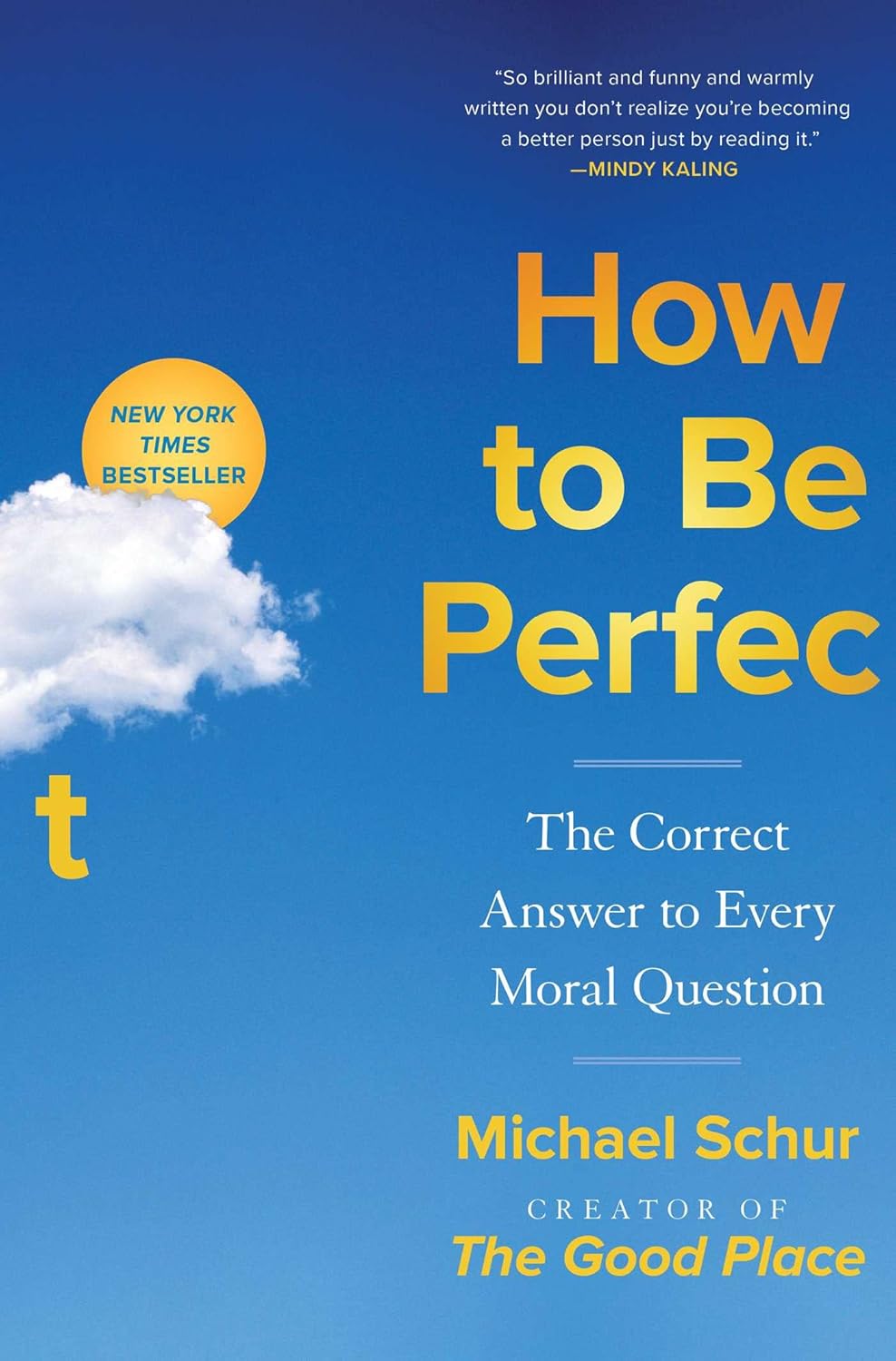 How to Be Perfect por Michael Schur