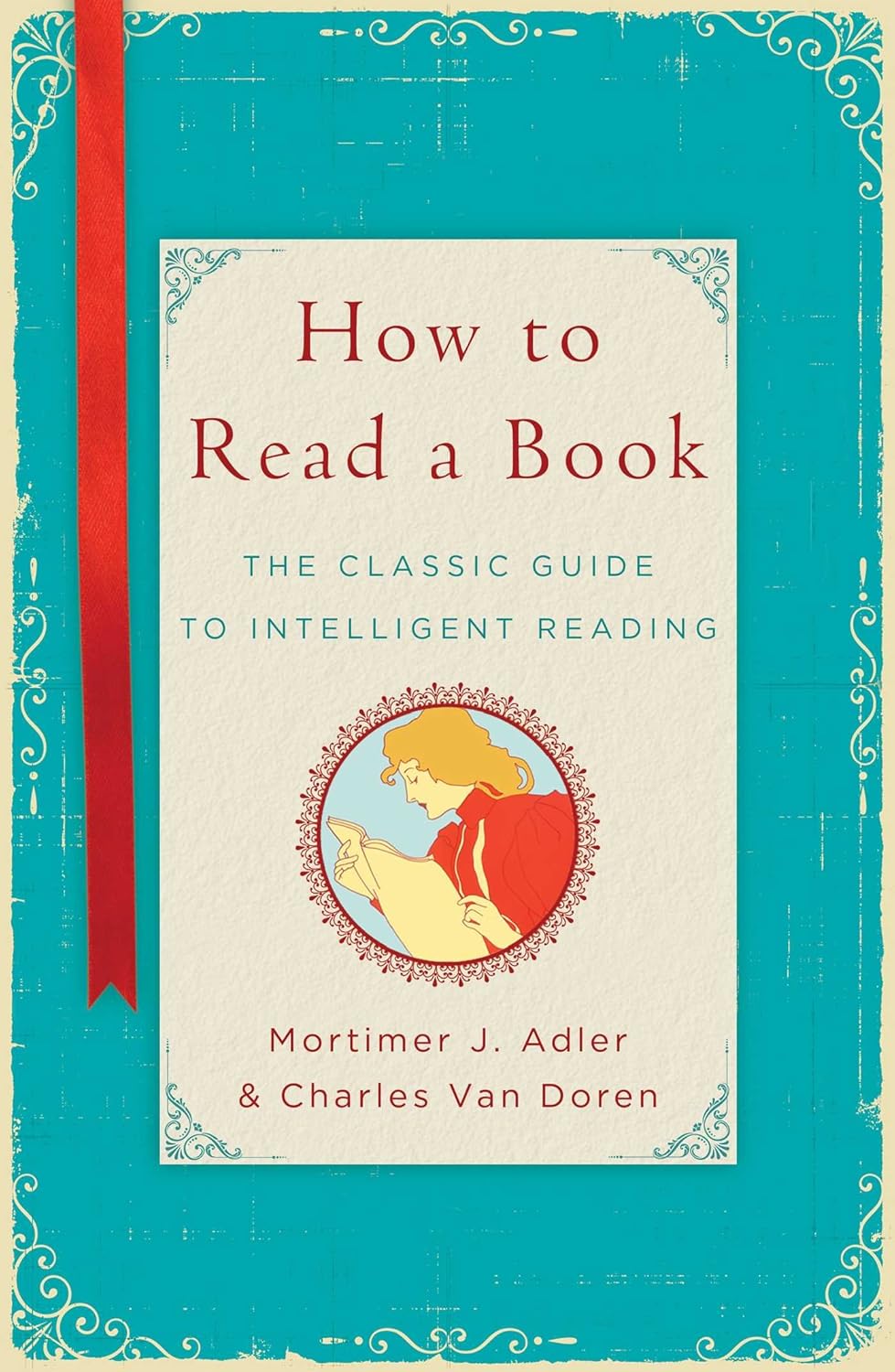 How to Read a Book por Mortimer J. Adler & Charles Van Doren