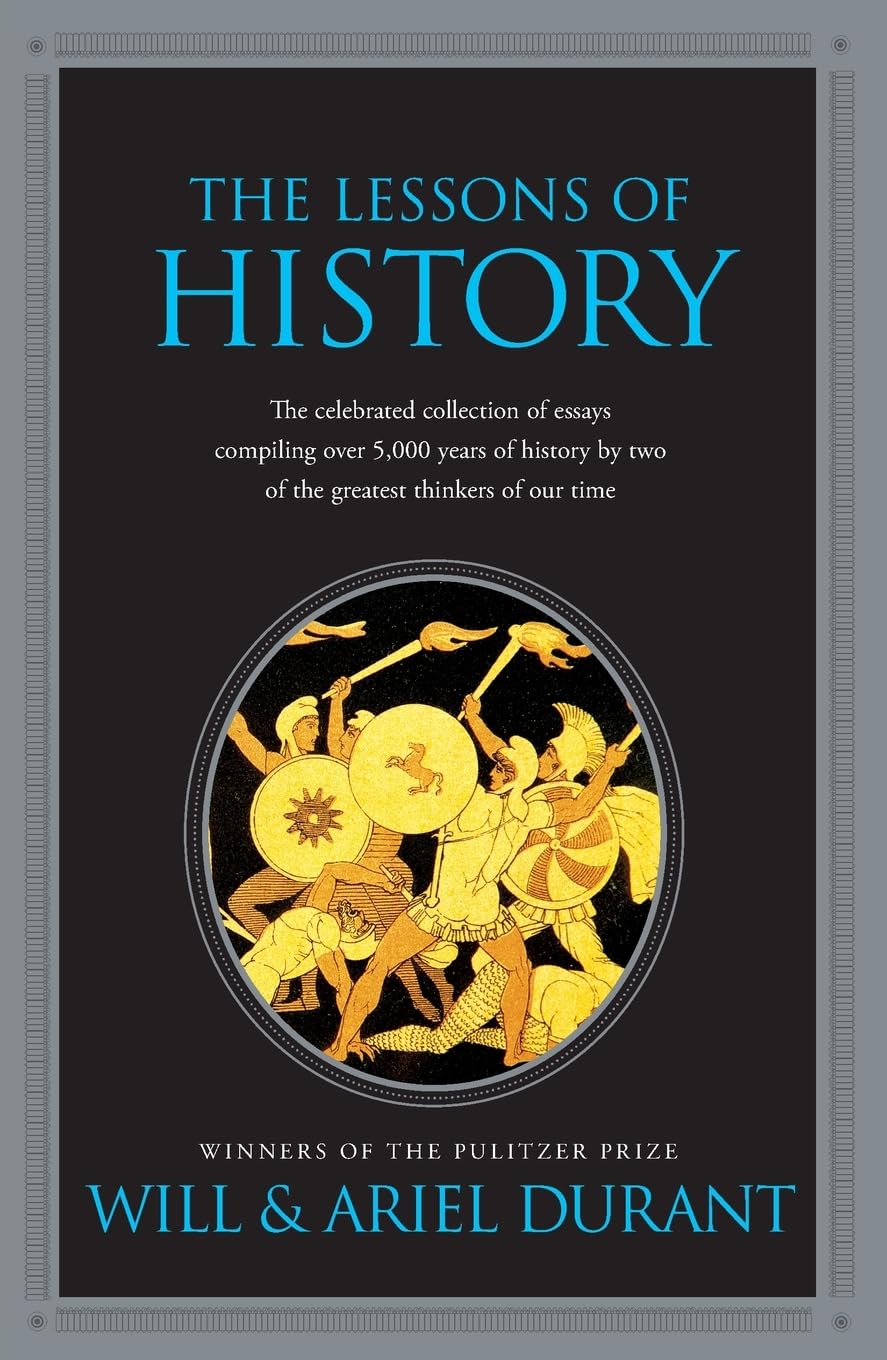 The Lessons of History por Will & Ariel Durant