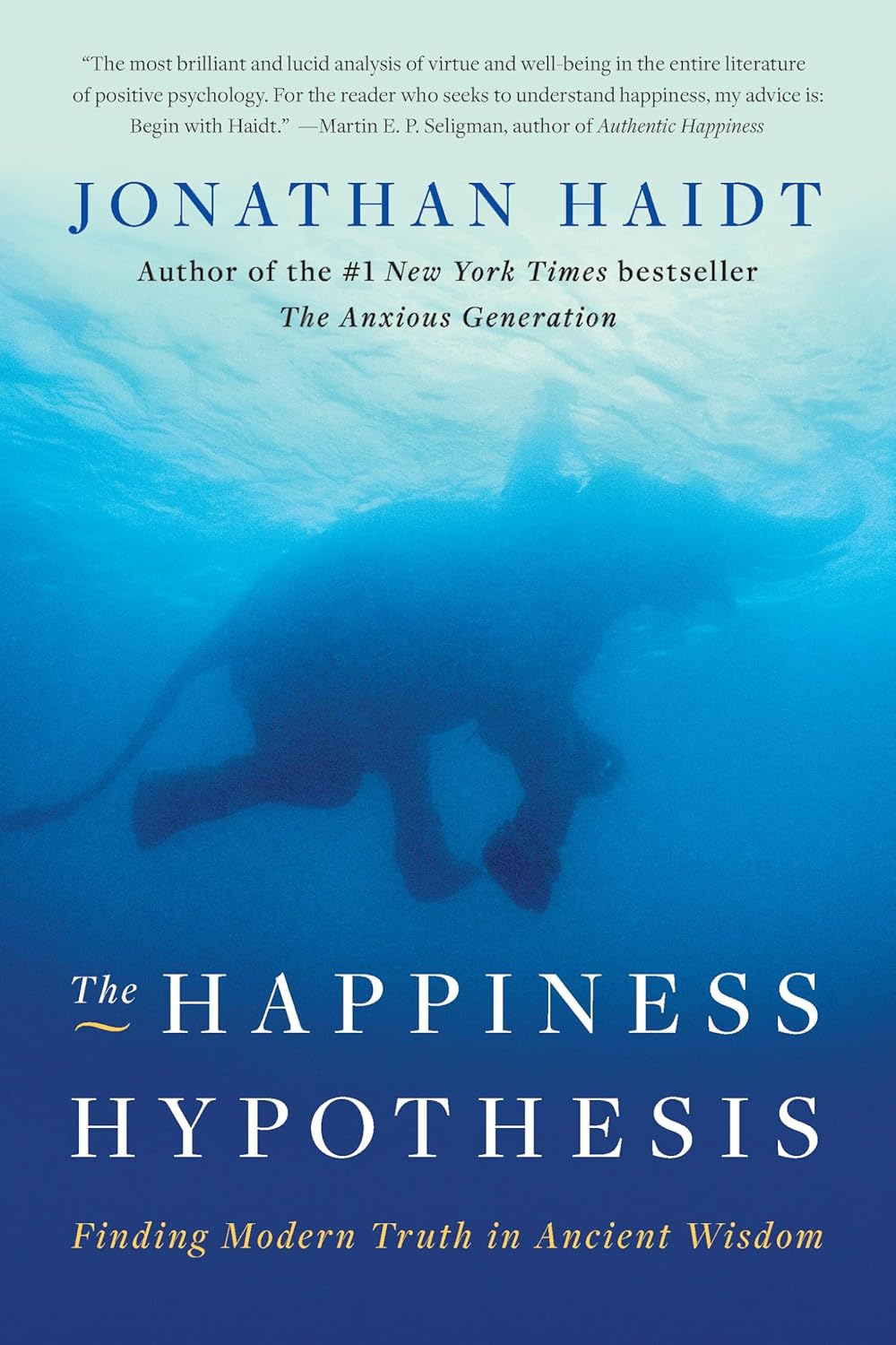 The Happiness Hypothesis por Jonathan Haidt
