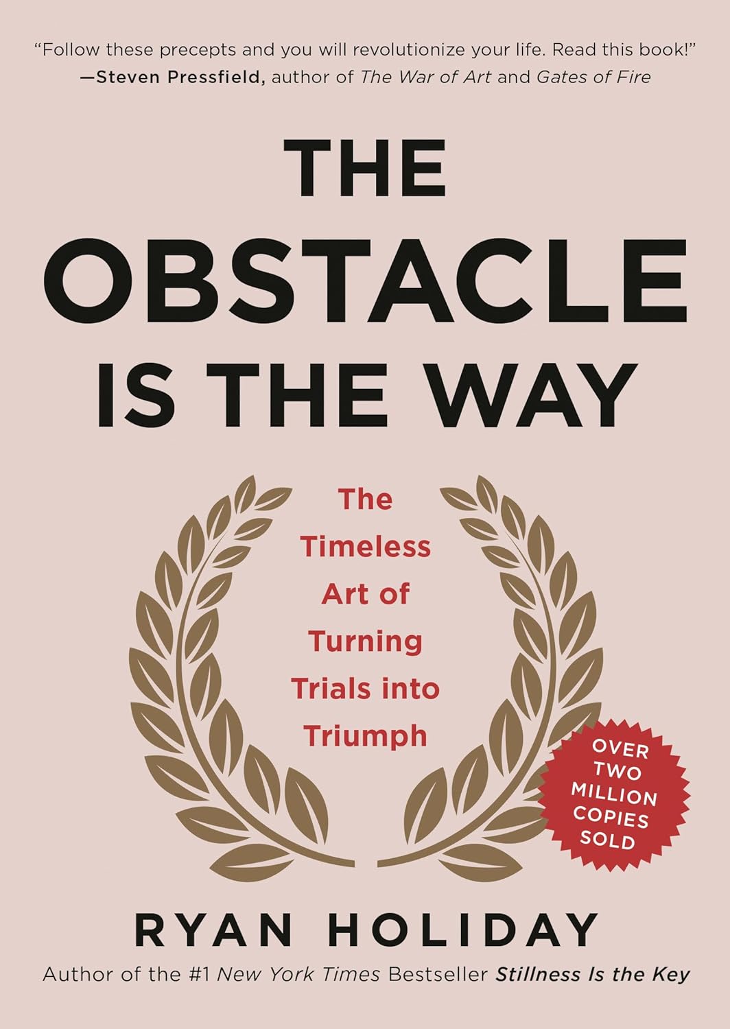 The Obstacle is the Way por Ryan Holiday