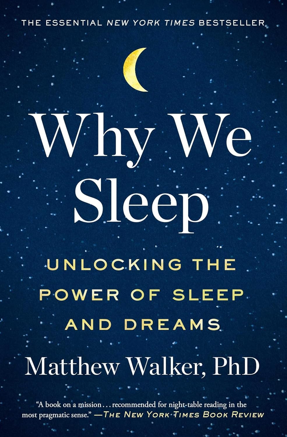 Why We Sleep por Matthew Walker