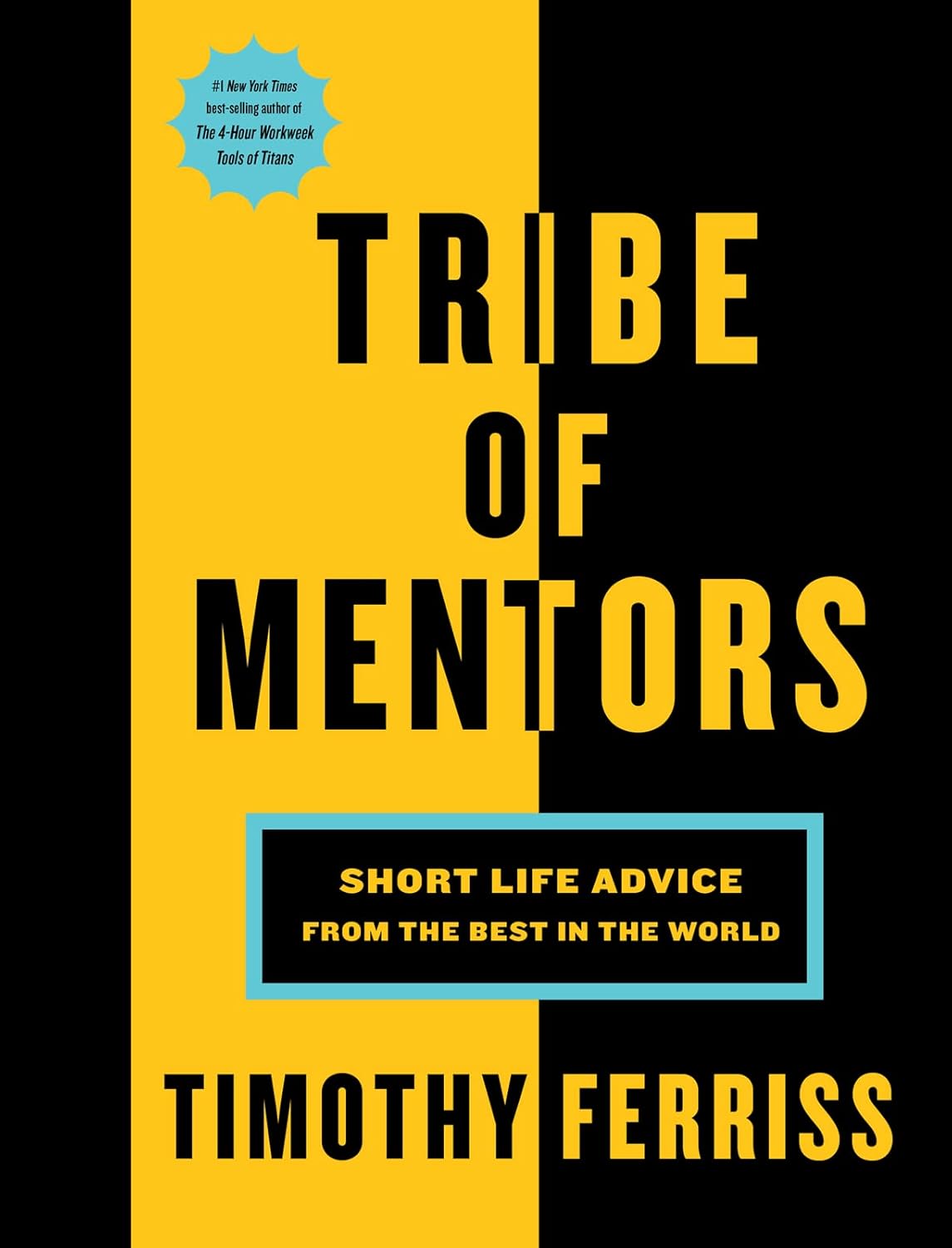 Tribe of Mentors por Tim Ferris