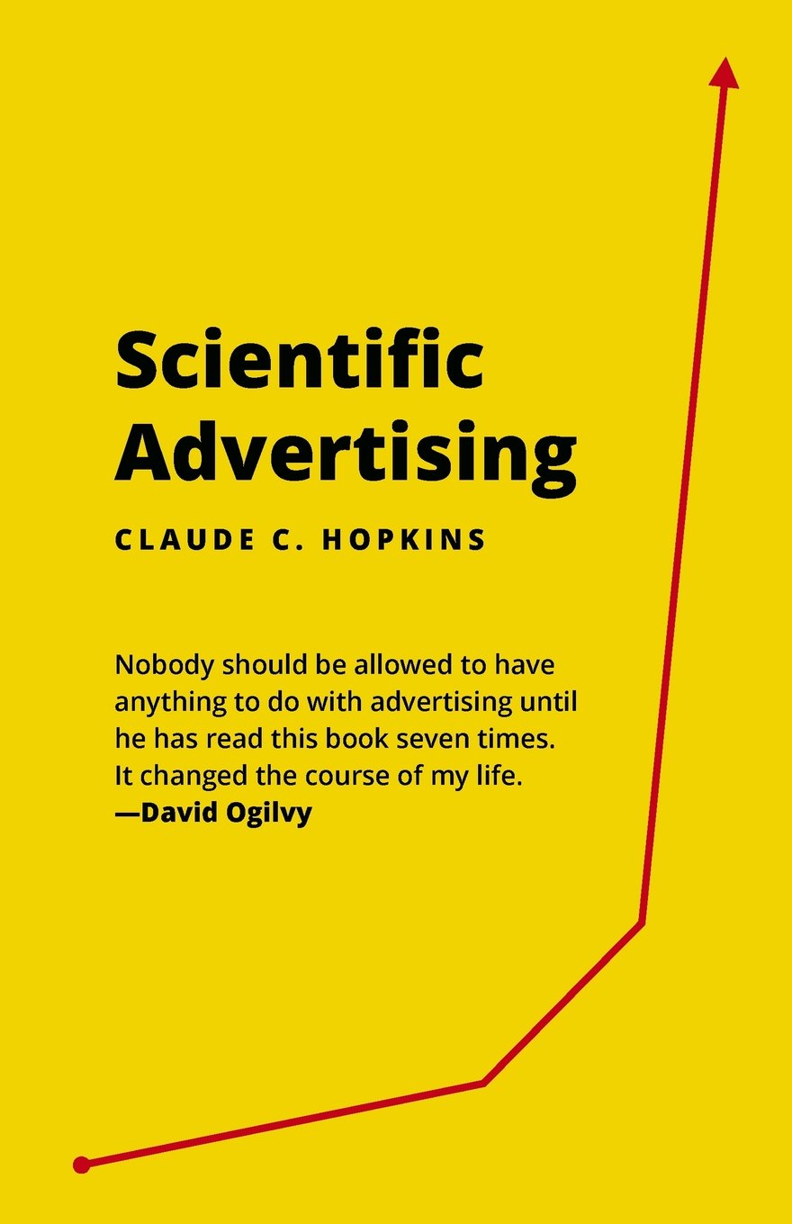 Scientific Advertising por Claude C. Hopkins