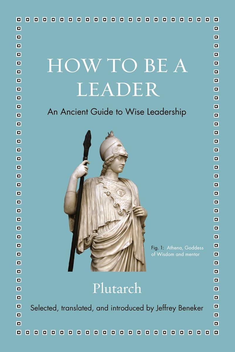 How to be a Leader por Plutarch