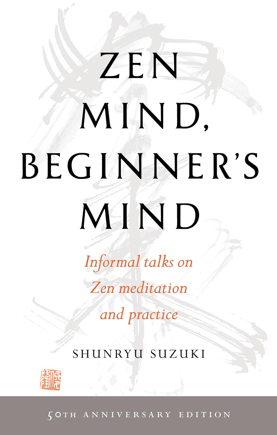 Zen Mind, Beginners Mind por Shunryu Susuki